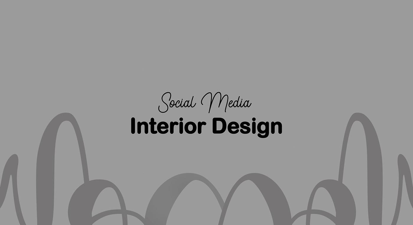 Social Media Interior Design